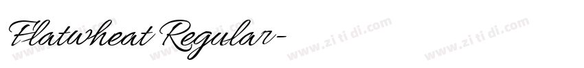 Flatwheat Regular字体转换 Flatwheat Regular字体转换